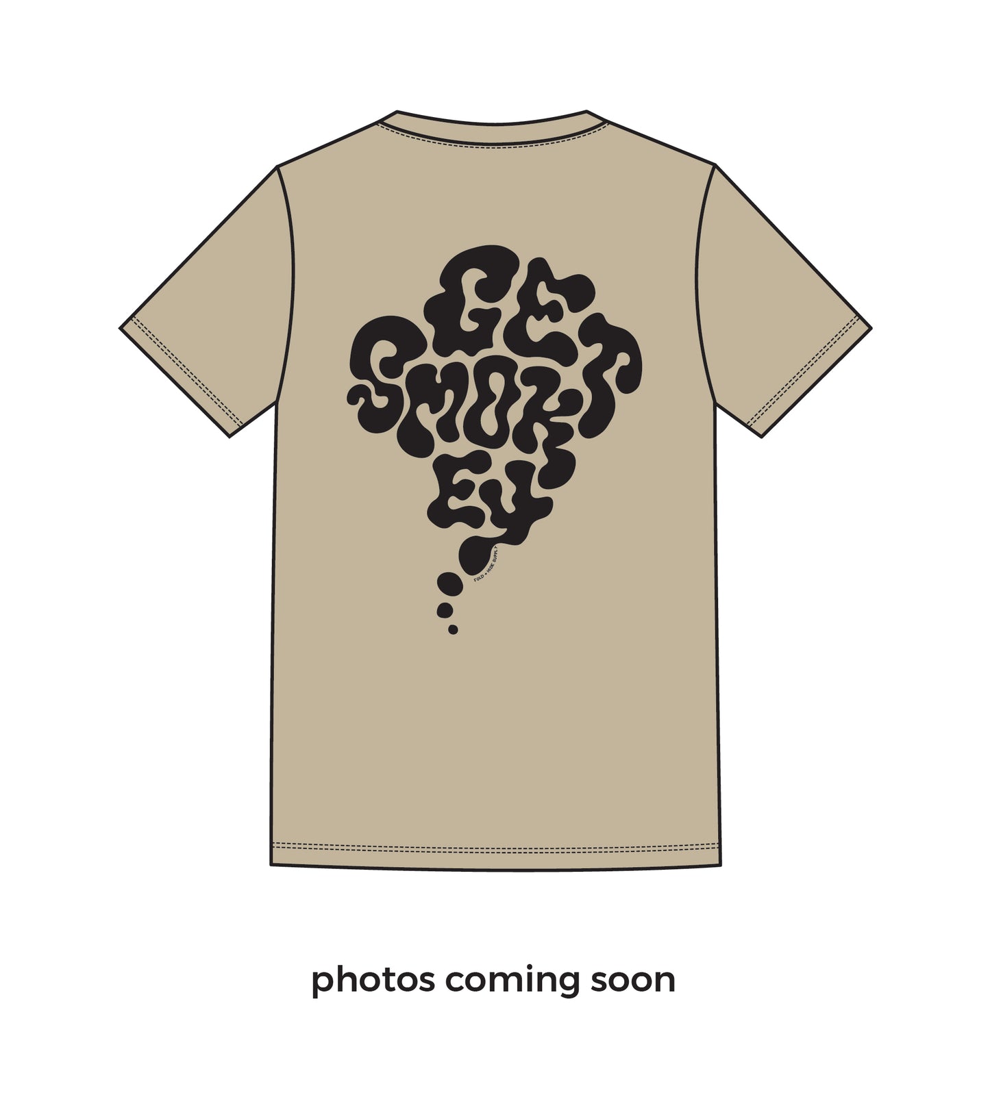Organic ‘Get Smokey’ Unisex Tee - Dust
